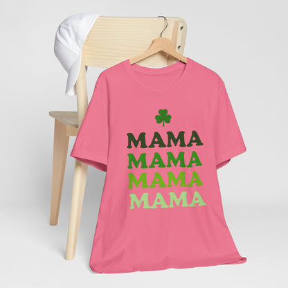 St. Patrick's Day 'Mama' Stacked Tee - Unisex Short Sleeve T-Shirt
