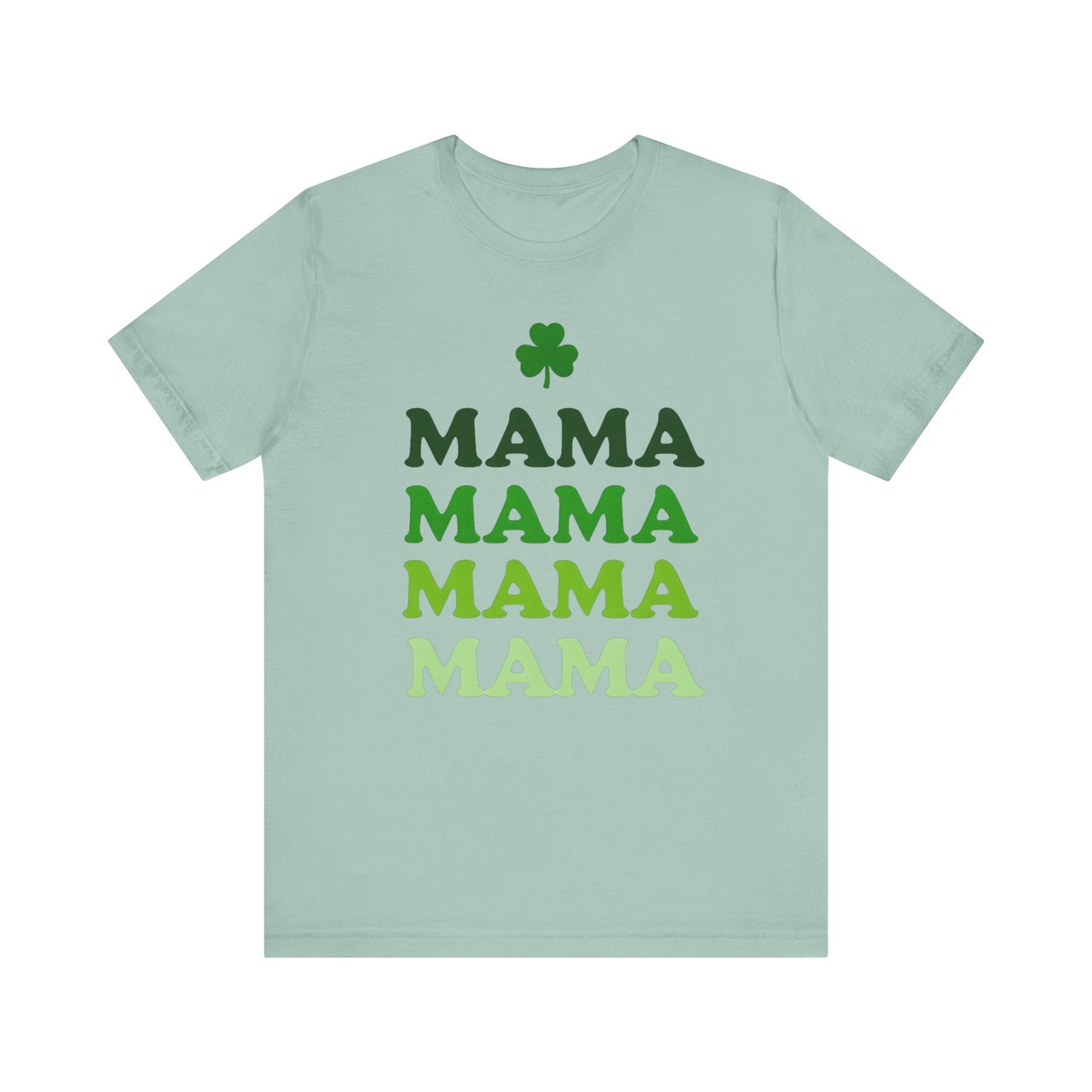 St. Patrick's Day 'Mama' Stacked Tee - Unisex Short Sleeve T-Shirt