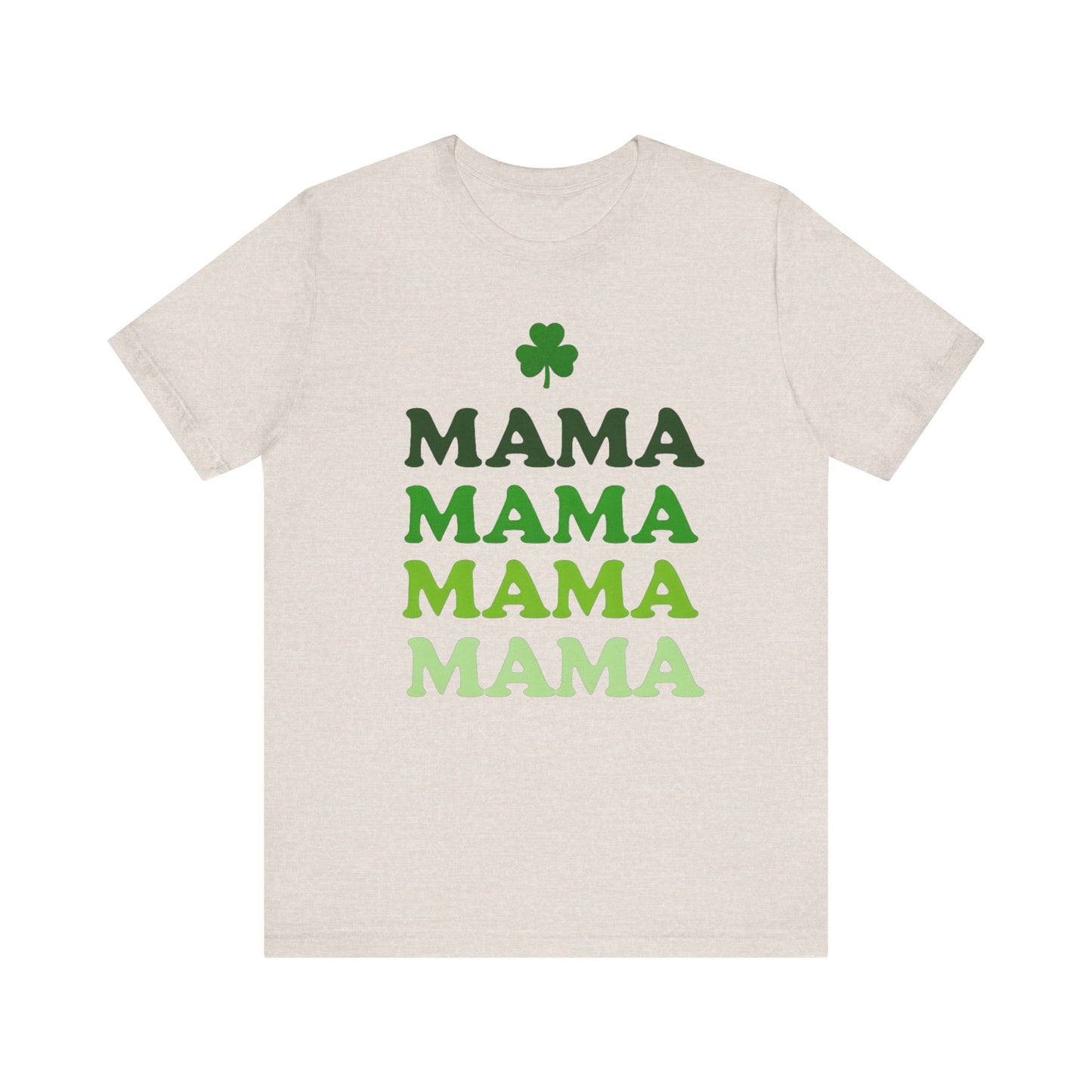 St. Patrick's Day 'Mama' Stacked Tee - Unisex Short Sleeve T-Shirt