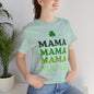 St. Patrick's Day 'Mama' Stacked Tee - Unisex Short Sleeve T-Shirt