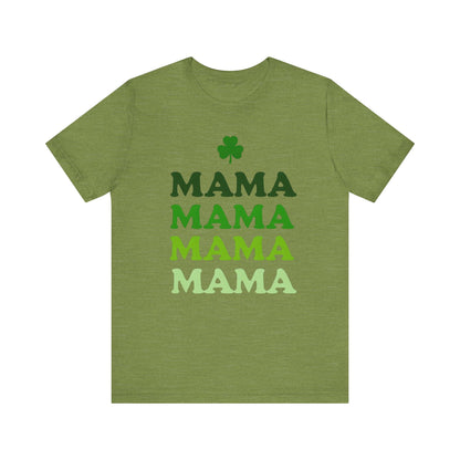 St. Patrick's Day 'Mama' Stacked Tee - Unisex Short Sleeve T-Shirt
