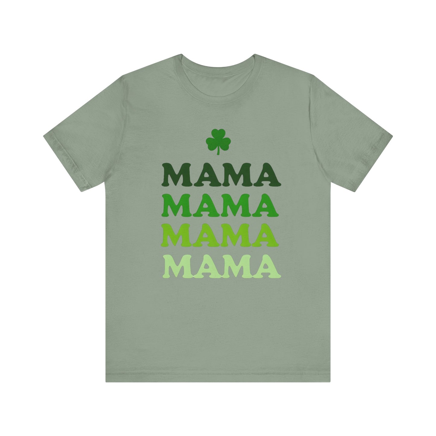 St. Patrick's Day 'Mama' Stacked Tee - Unisex Short Sleeve T-Shirt